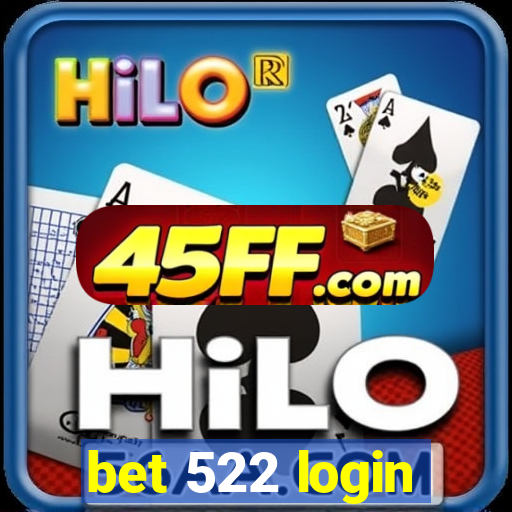 bet 522 login
